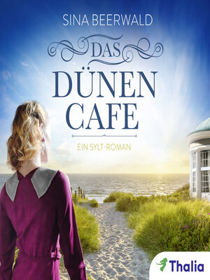 cover image of Das Dünencafé